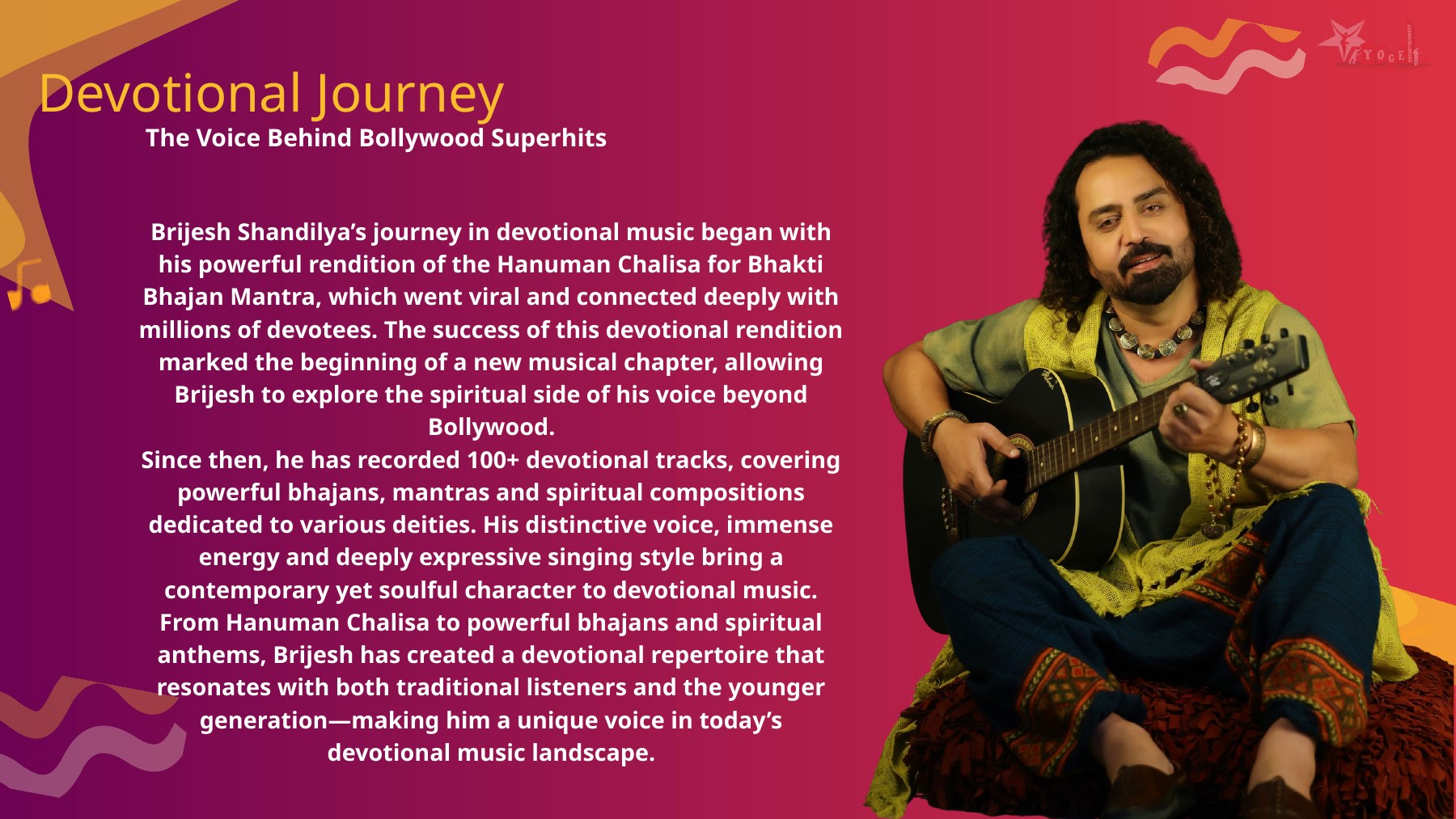 Brijesh Shandilya Devotional Journey — Hanuman Chalisa, bhajans and spiritual music